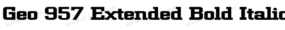 Geo 957 Extended Bold Italic字体转换